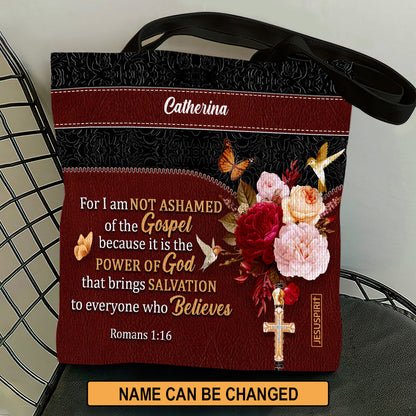Not Ashamed Of The Gospel - Personalized Tote Bag GTTJS10148