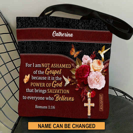 Not Ashamed Of The Gospel - Personalized Tote Bag GTTJS10148