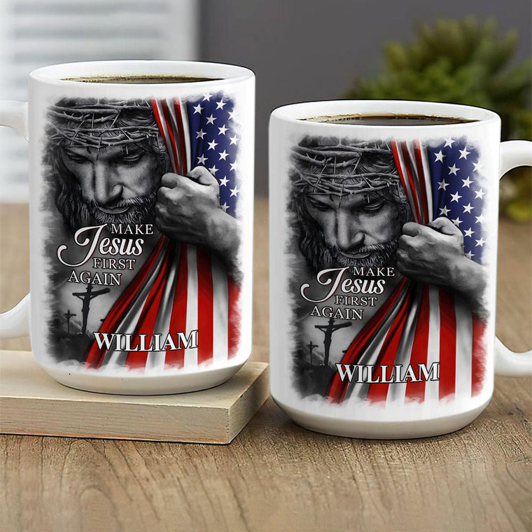 Make Jesus First Again - Personalized Ceramic Coffee Mug