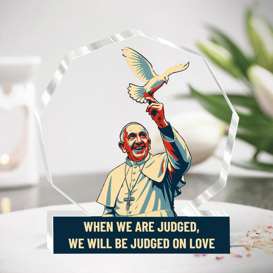 Judged On Love - Personalized Acrylic Plaque Keepsake GAPJS10255