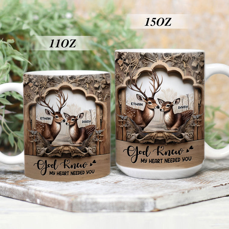 God Knew My Heart Needed You - Personalized Ceramic Mug
