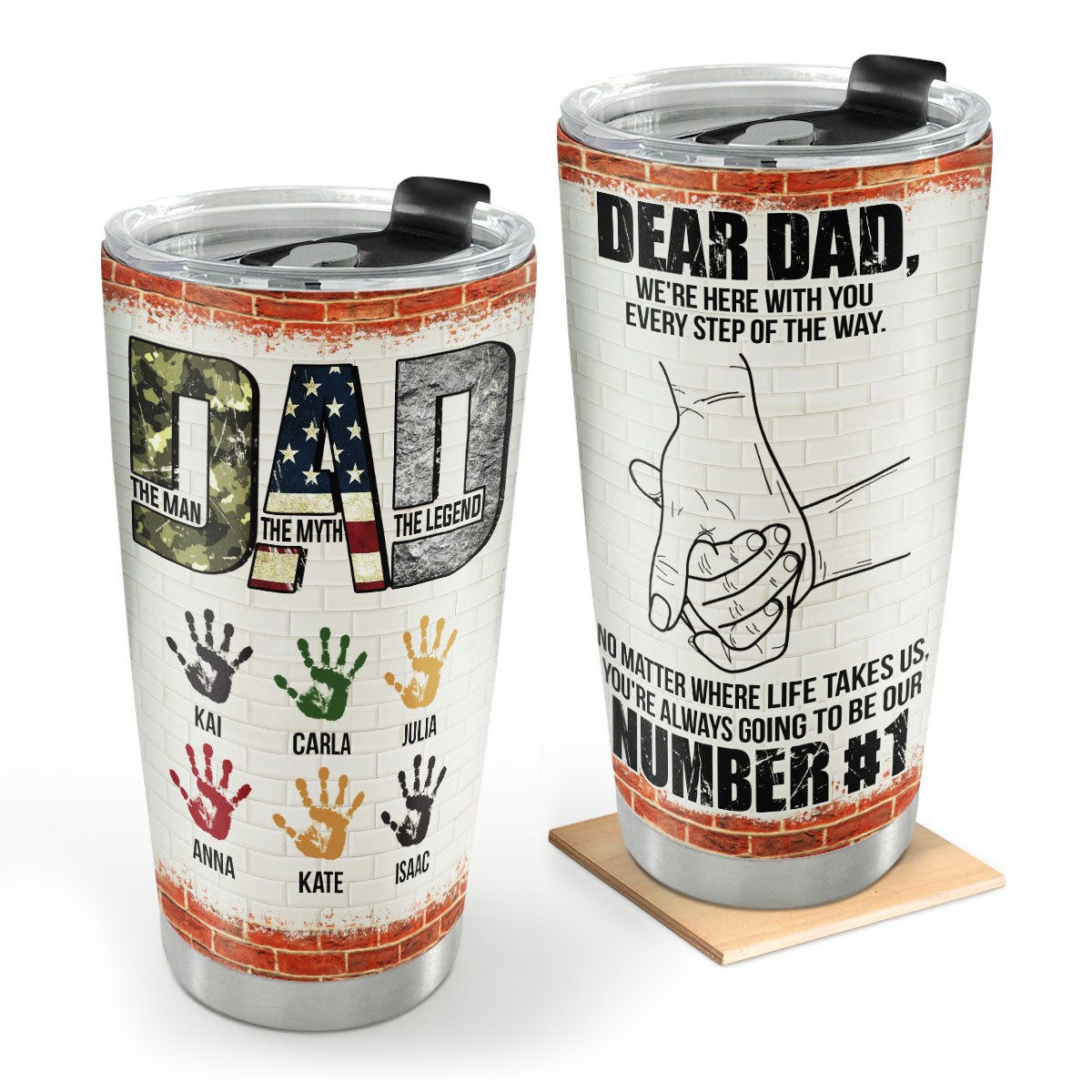 Dear Dad, You're Always Our Number 1 - Personalized Tumbler
