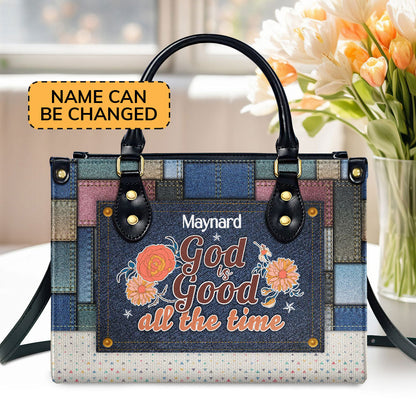 God Is Good All The Time - Personalized Leather Handbag - Gift For Her GMJSLB200080