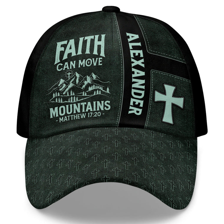 Faith Can Move Mountains - Personalized Classic Cap