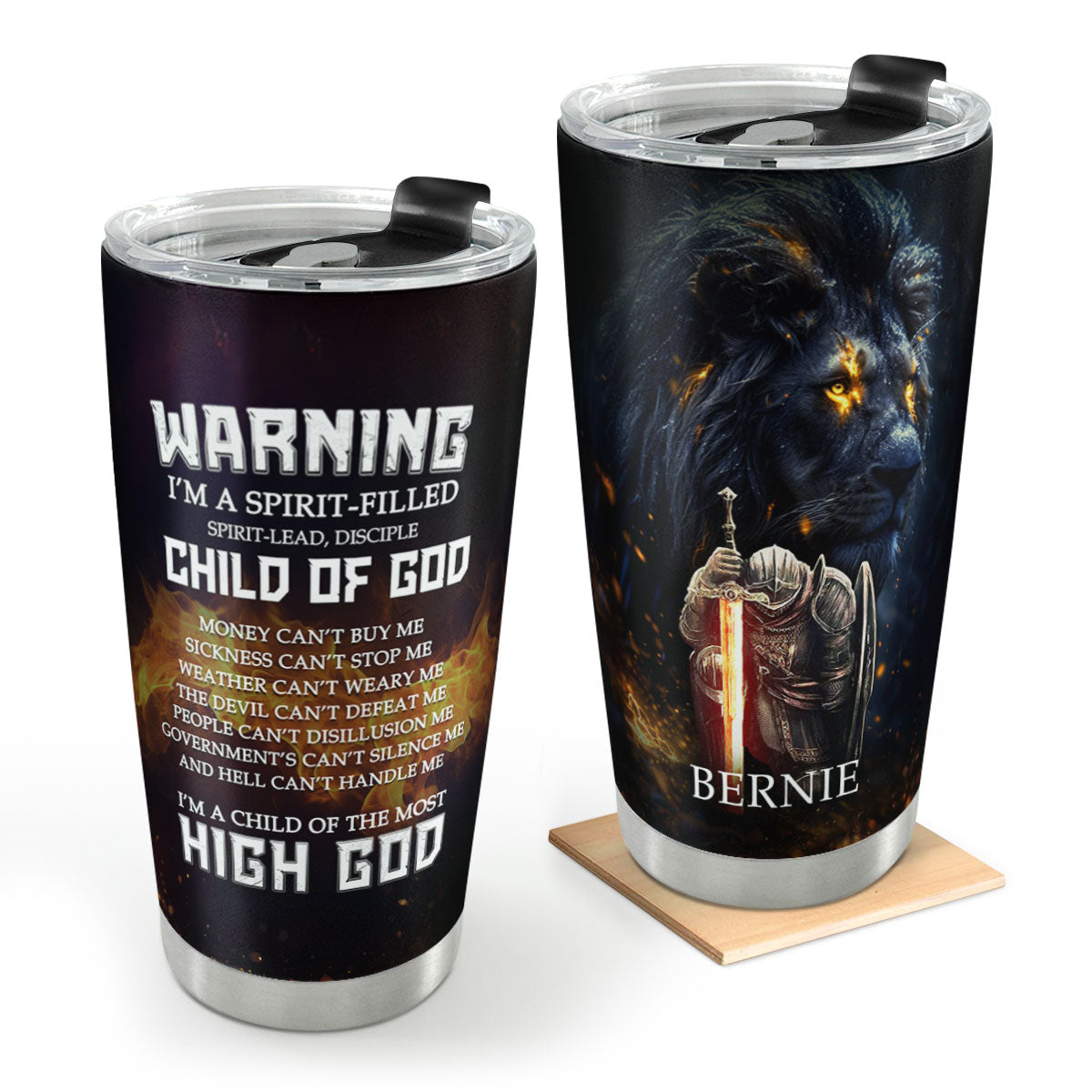 Warning I'm A Child Of God - Personalized Stainless Steel Tumbler