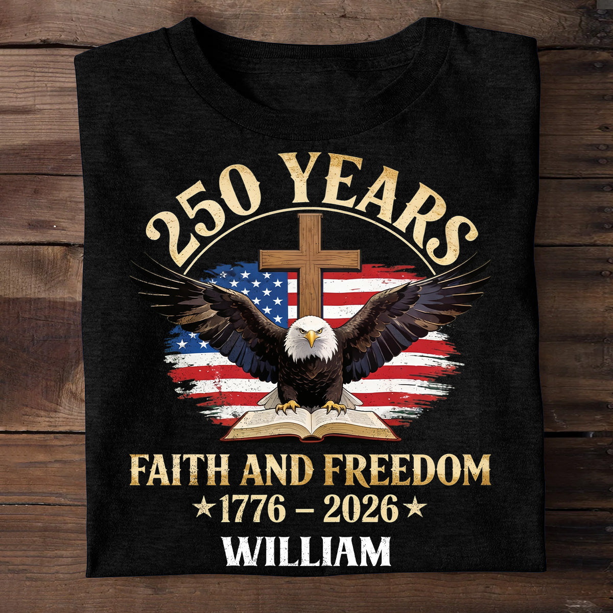 Faith And Freedom - Personalized 2D Unisex T-shirt GMJSTS200031