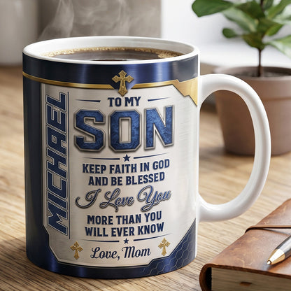 Blessing To My Son - Personalized Ceramic Coffee Mug