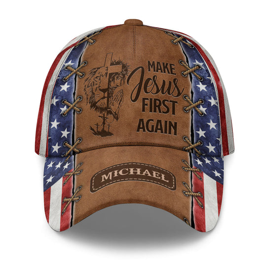 Make Jesus First Again - Personalized Classic Cap - Faith Christian
