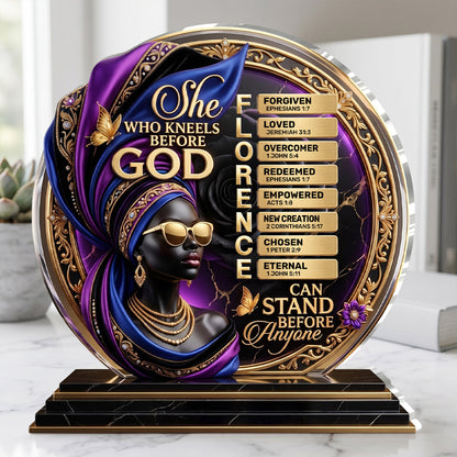 She Who Kneels Before God - Personalized Acrylic Plaque GAPJS10019