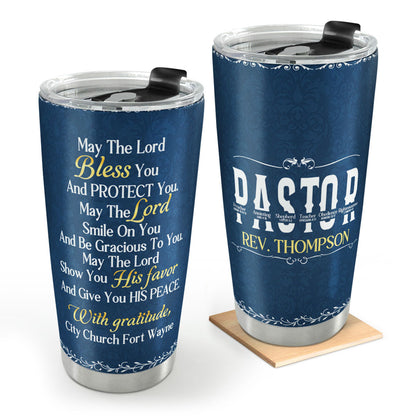 May The Lord Bless You - Personalized Tumbler for Pastor
