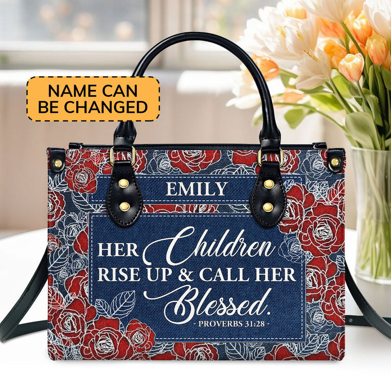 Her Children Rise Up & Call Her Blessed - Personalized Leather Handbag GMJSLB200012
