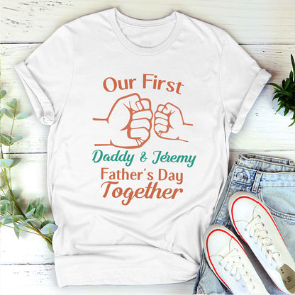 First Father's Day - Personalized Unisex T-Shirt GMJSTS200080