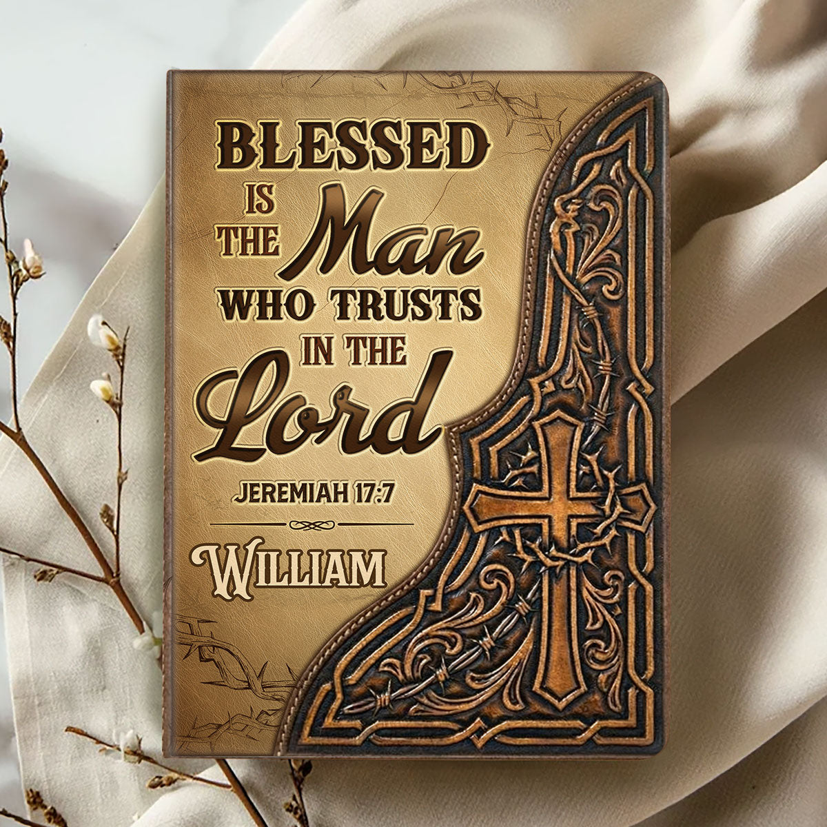 Blessed Is The Man Who Trusts In The Lord - Personalized Leather Cover Notebook GMJSNB200022