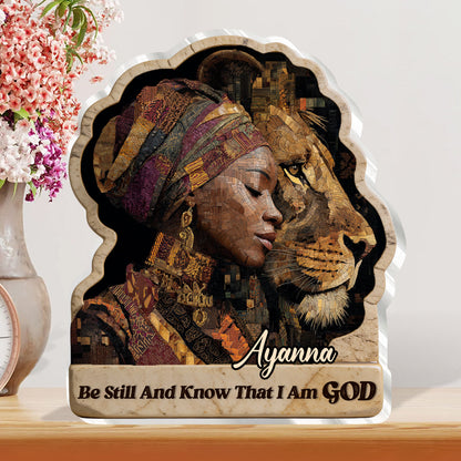 Be Still and Know That I Am God - Personalized Acrylic Plaque GAPJS10150