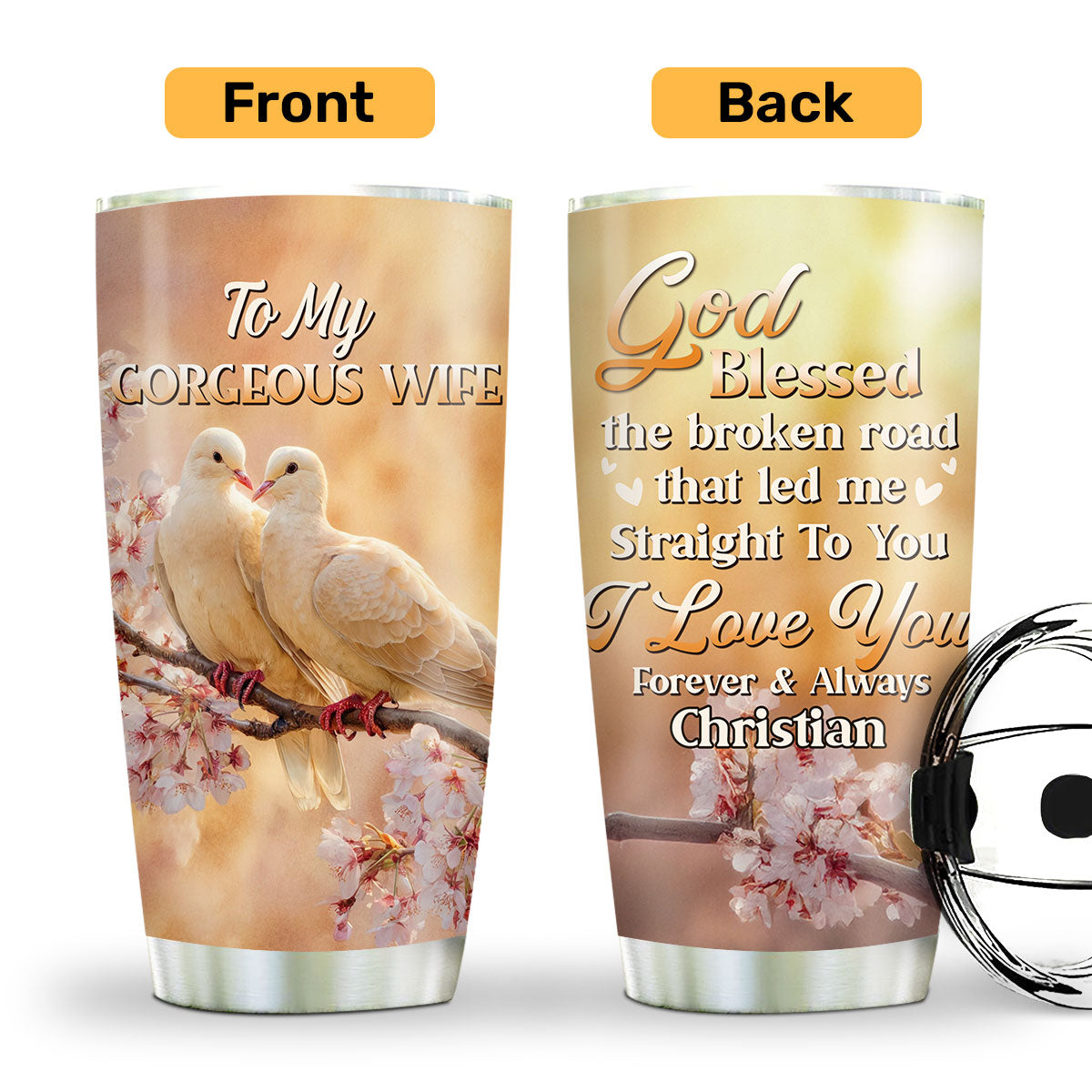 God Blessed The Broken Road - Personalized Stainless Steel Tumbler