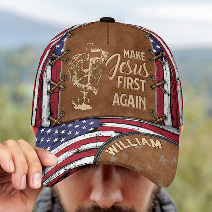 Make Jesus First Again - Personalized Classic Cap