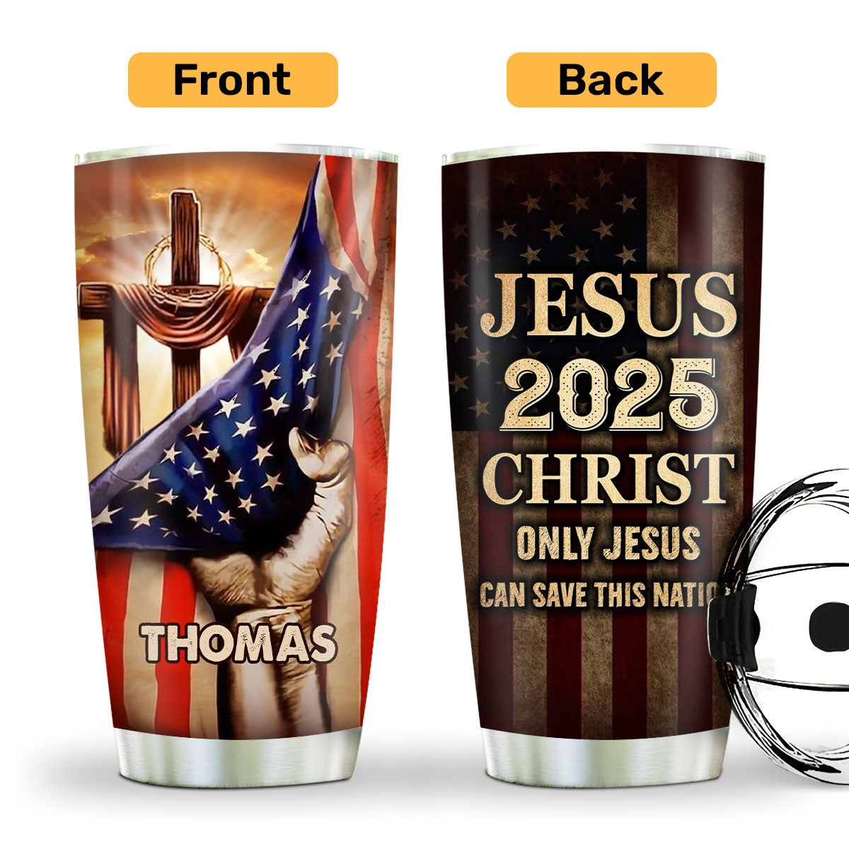 Jesus Christ 2025 - Personalized Stainless Steel Tumbler