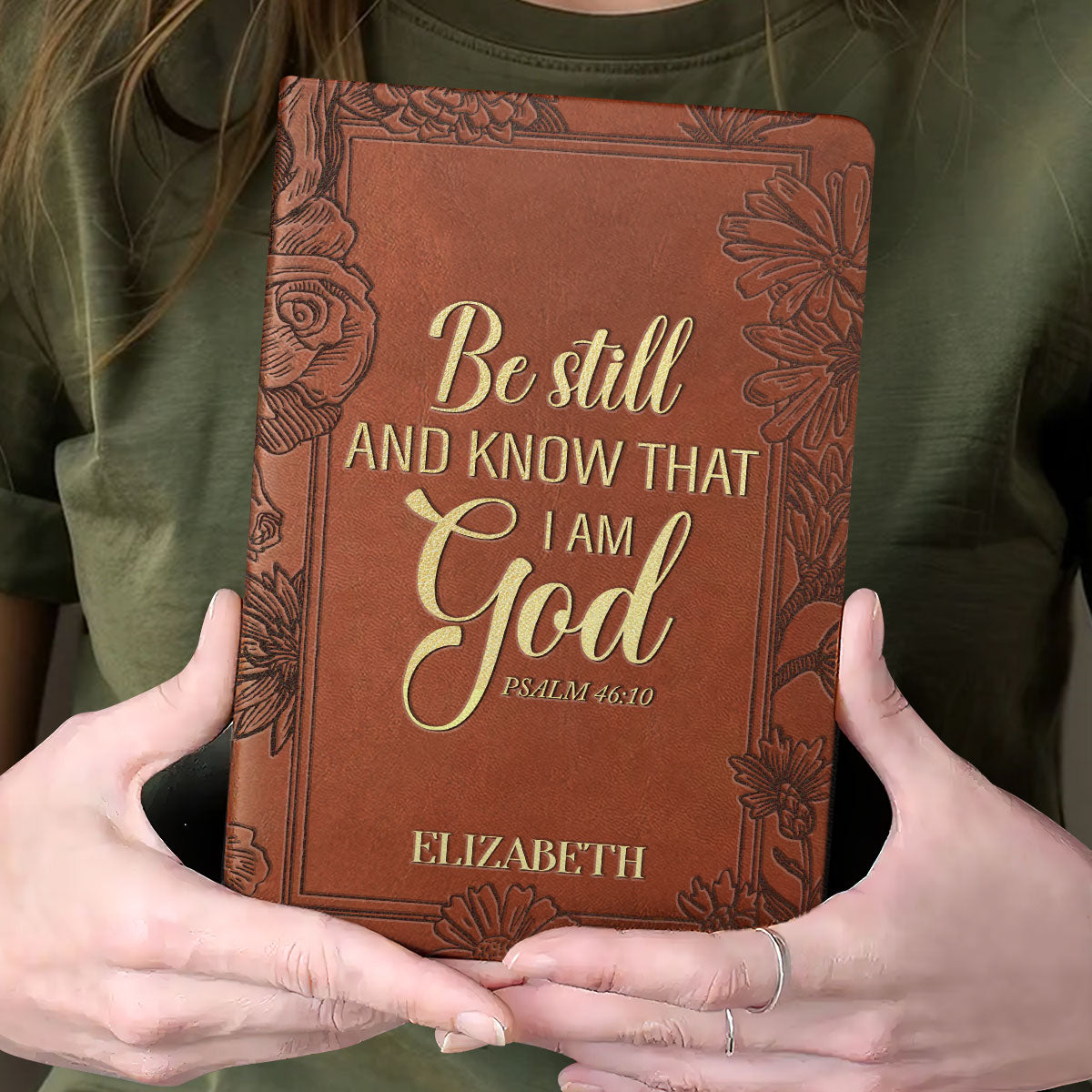 Be Still And Know That I Am God - Personalized Leather Notebook GMJSNB200124