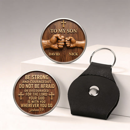Do Not Be Afraid - Personalized Christian Keepsake - Gift For Son From Dad