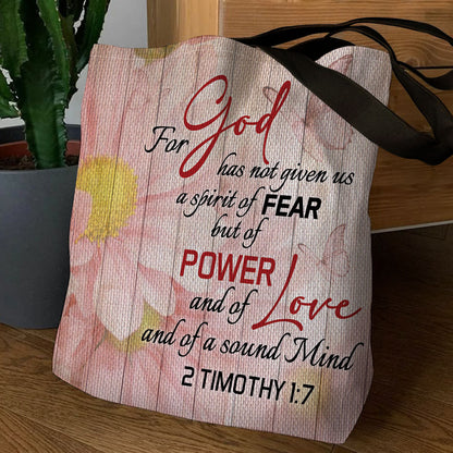 For God Has Given Us Power And Love - Christian Tote Bag GTTJS10335