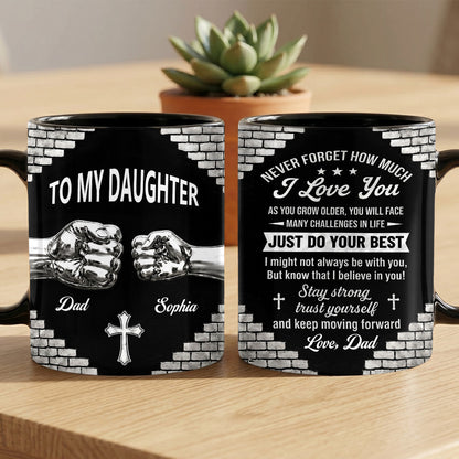 Just Do Your Best - Personalized Coffee Mug for Her