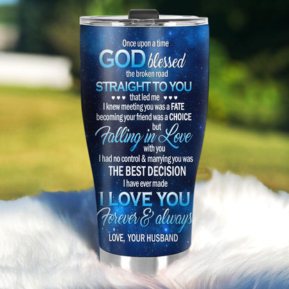 Once Upon A Time God Blessed - Personalized Tumbler - Gift for Wife