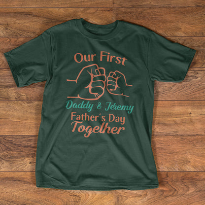 First Father's Day - Personalized Unisex T-Shirt GMJSTS200080