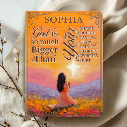 God Is So Much Bigger Than - Personalized Leather Notebook GMJSNB200025
