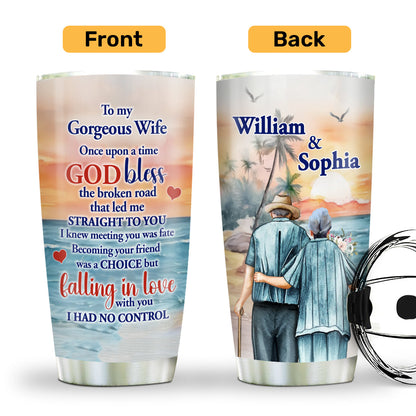 To My Gorgeous Wife - Personalized Stainless Steel Tumbler