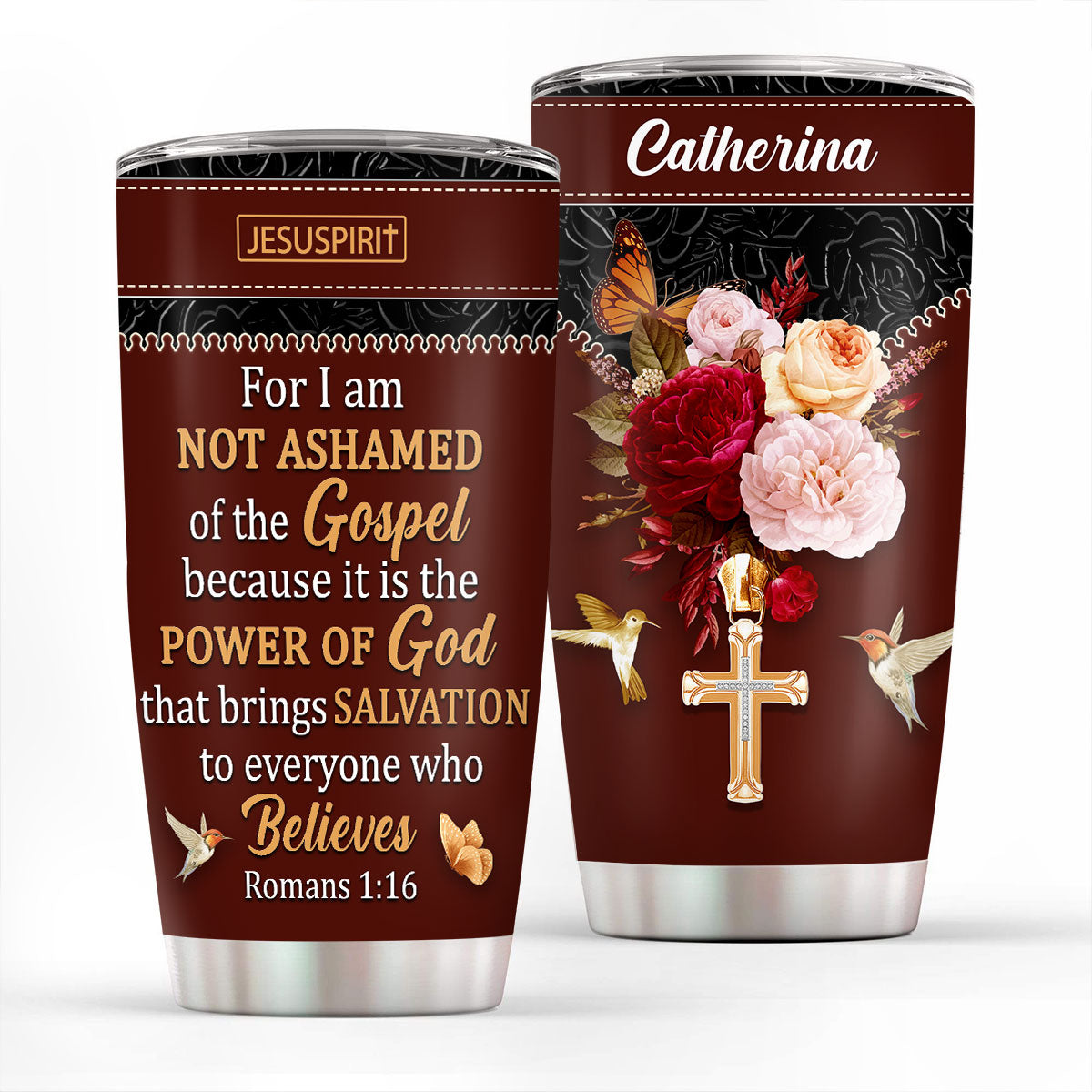 Romans 1:16 Faith - Personalized Stainless Steel Tumbler