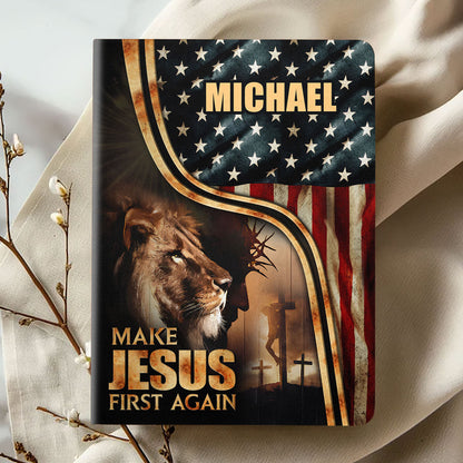 Make Jesus First Again - Personalized Leather Notebook GMJSNB200108