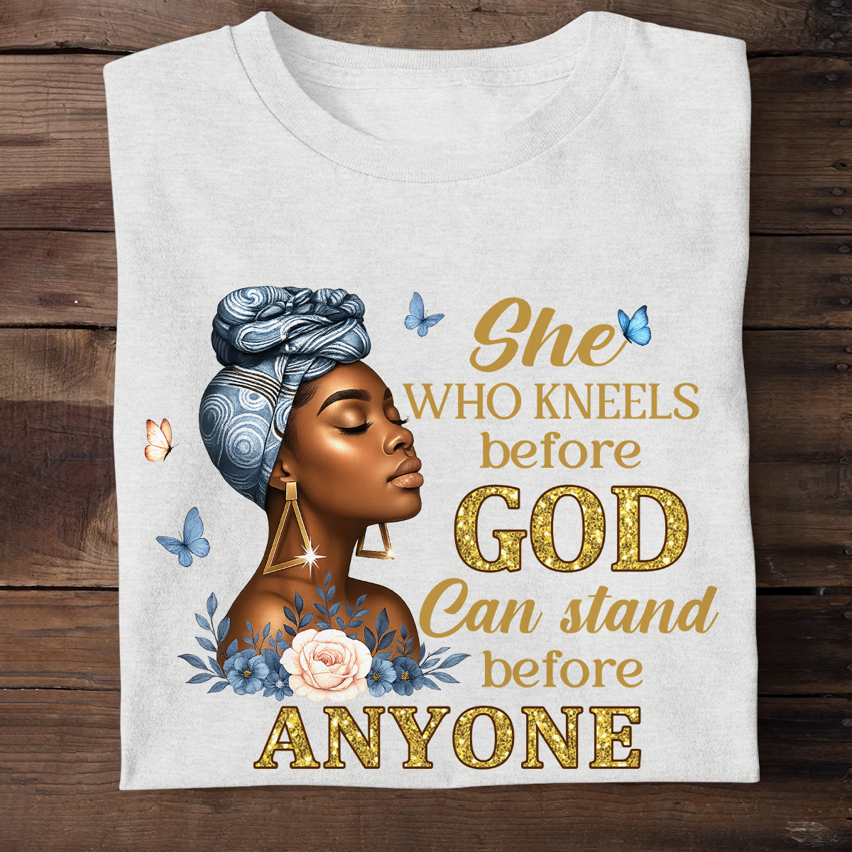 She Who Kneels Before God - Unisex T-shirt GMJSTS200076