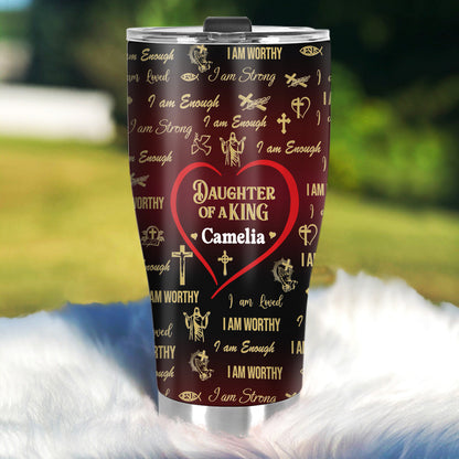 Daughter Of The King - Personalized Stainless Steel Tumbler