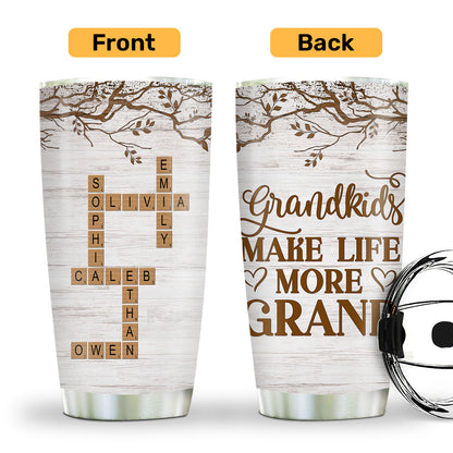 Grandchildren Make Life More Grand - Personalized Stainless Steel Tumbler