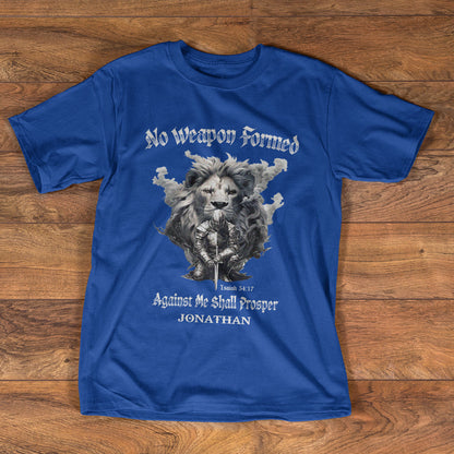 No Weapon Formed Against Me Shall Prosper - Personalized Unisex T-shirt GMJSTS200073