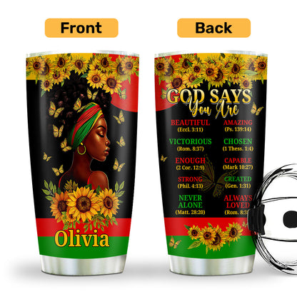 God Says You Are - Personalized Stainless Steel Tumbler