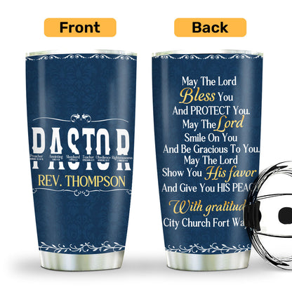 May The Lord Bless You - Personalized Tumbler for Pastor