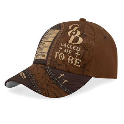 God Called Me To Be - Personalized Classic Cap - Faith Christian Apparel