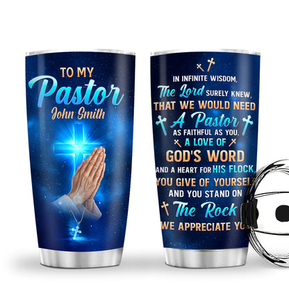 Faithful Pastor - Personalized Stainless Steel Tumbler 20oz