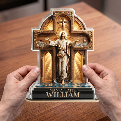 Man Of Faith - Personalized Acrylic Plaque - Christian Home Decor GAPJS10046