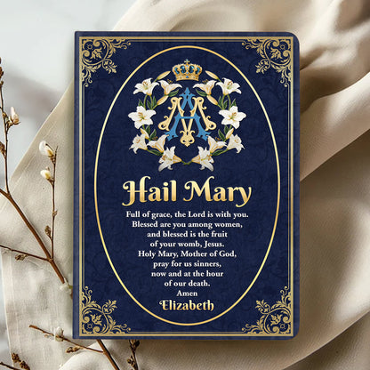 Holy Mary Prayer - Personalized Leather Cover Notebook GMJSNB200017