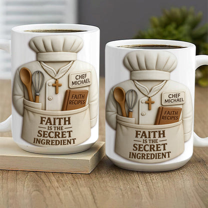 Faith Is The Secret Ingredient - Personalized Coffee Mug