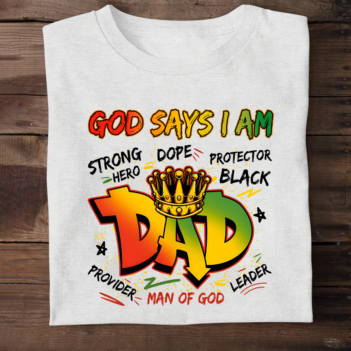 God Says I Am - 2D Unisex T-shirt GMJSTS200074