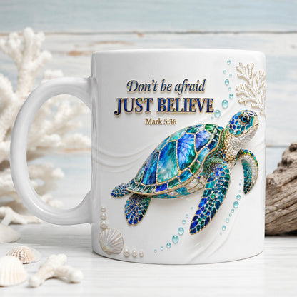 Mark 5:36 - Inspirational Christian Coffee Mug