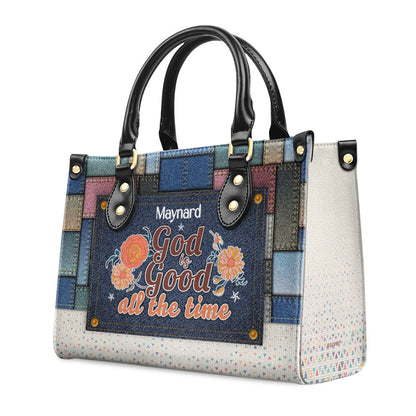 God Is Good All The Time - Personalized Leather Handbag - Gift For Her GMJSLB200080