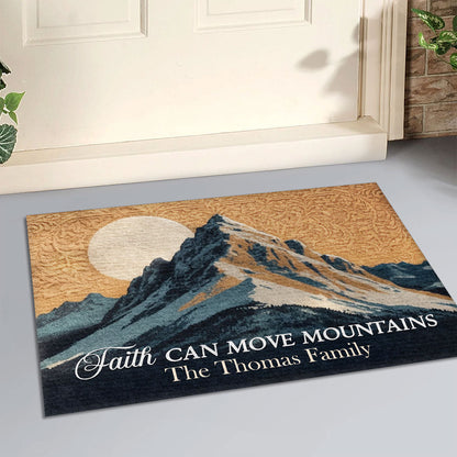 Faith Can Move Mountains - Personalized Doormat GDMJS10020