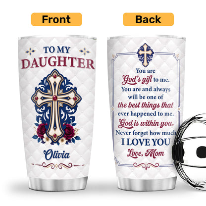God's Gift To Me - Personalized Stainless Steel Tumbler