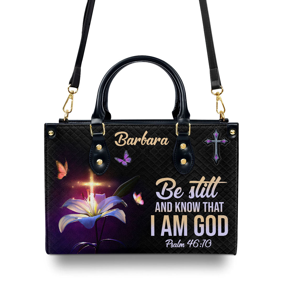 Be Still And Know That I Am God - Personalized Leather Handbag GMJSLB200100