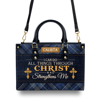 I Can Do All Things Christian - Personalized Leather Handbag GMJSLB200103