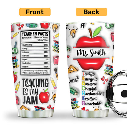 Teaching Is My Jam - Personalized Stainless Steel Tumbler